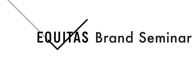 EQUITAS Brand Seminar